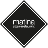 Matina | Pizza - Restaurant